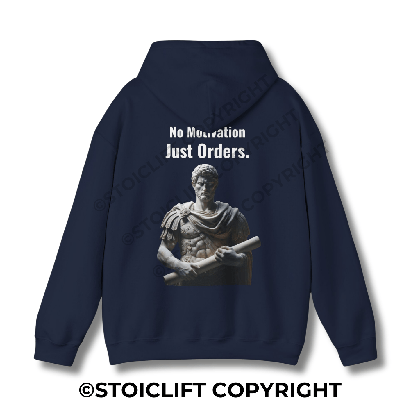 StoicLift Heavy Blend Hoodie - "No motivation, just orders."