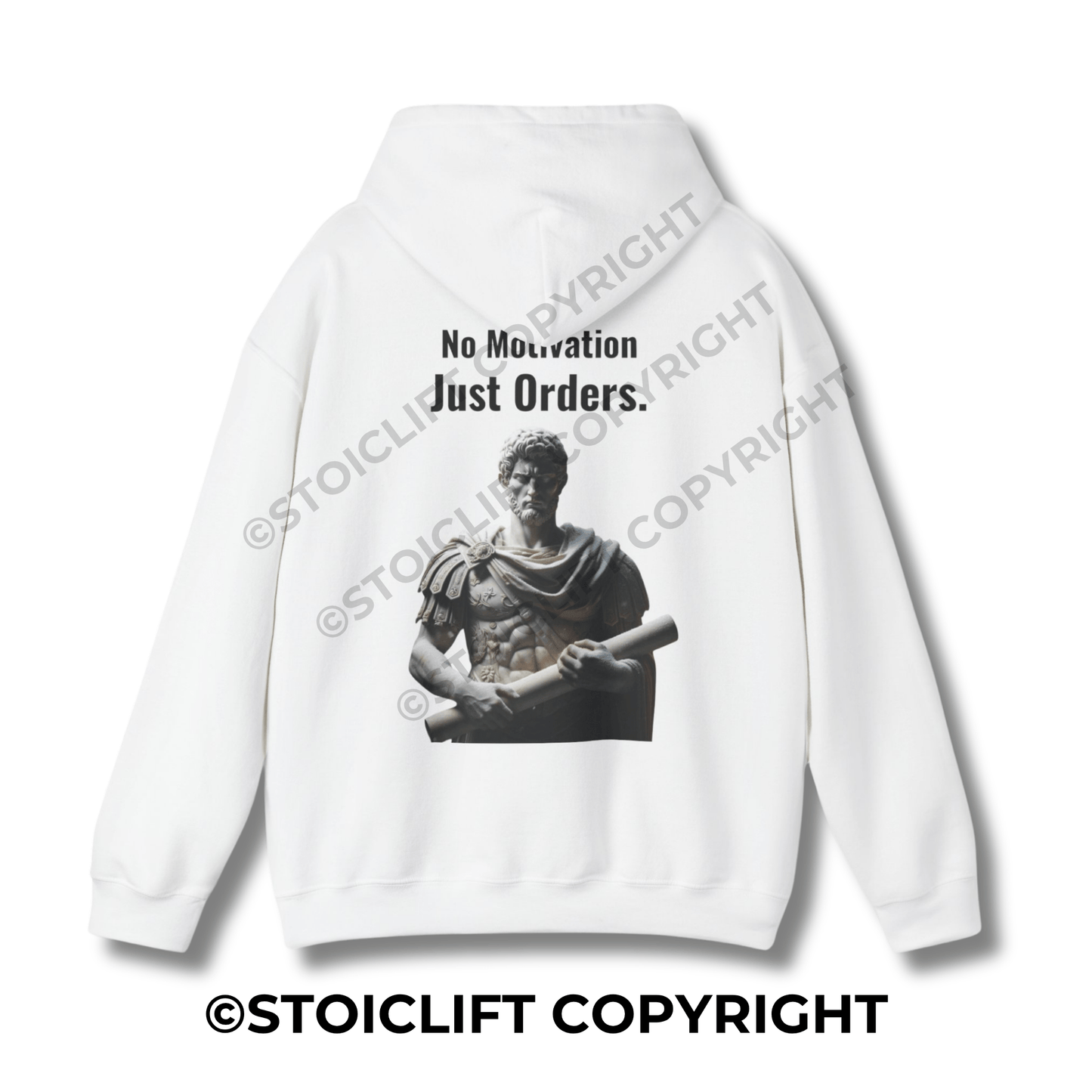 StoicLift Heavy Blend Hoodie - "No motivation, just orders."