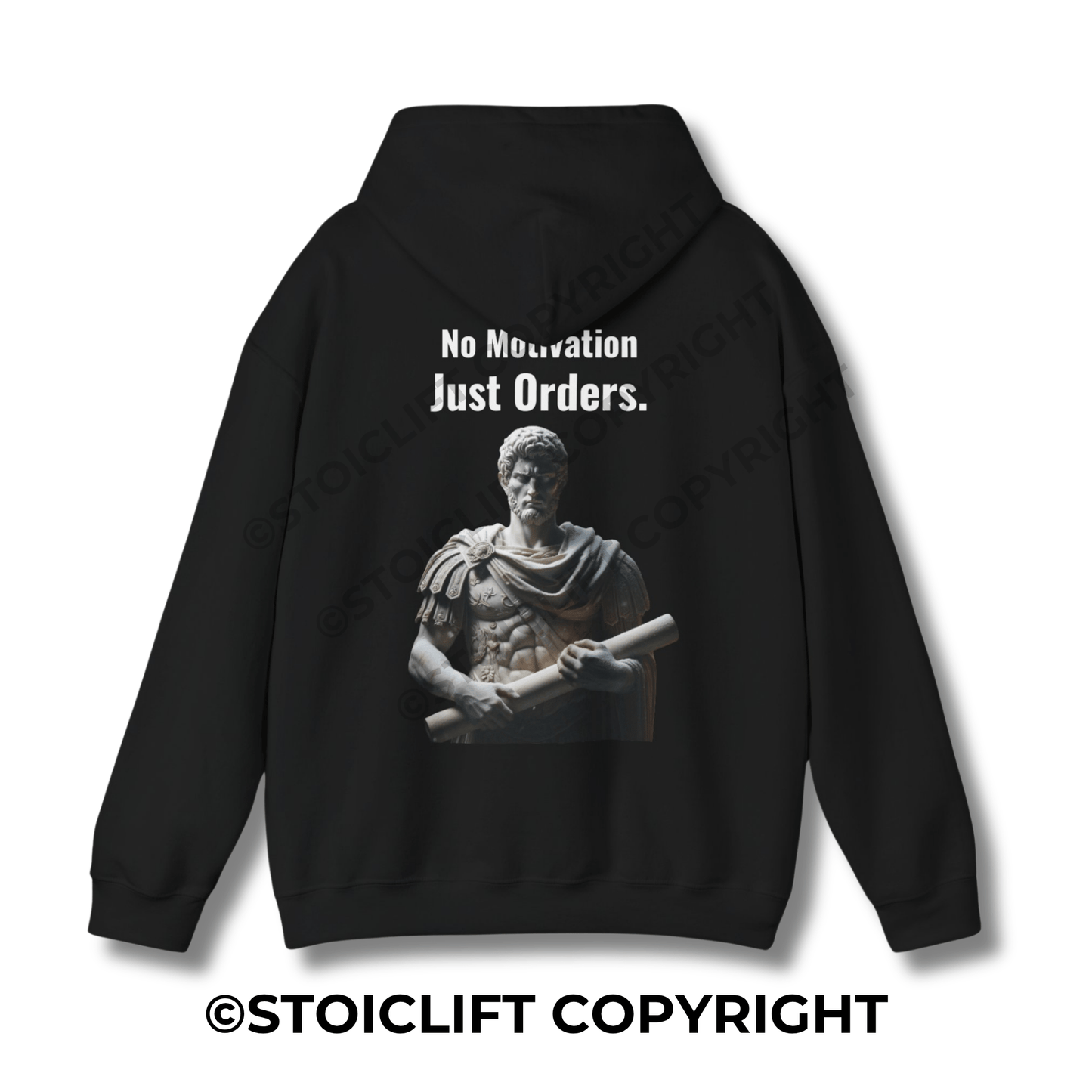 StoicLift Heavy Blend Hoodie - "No motivation, just orders."