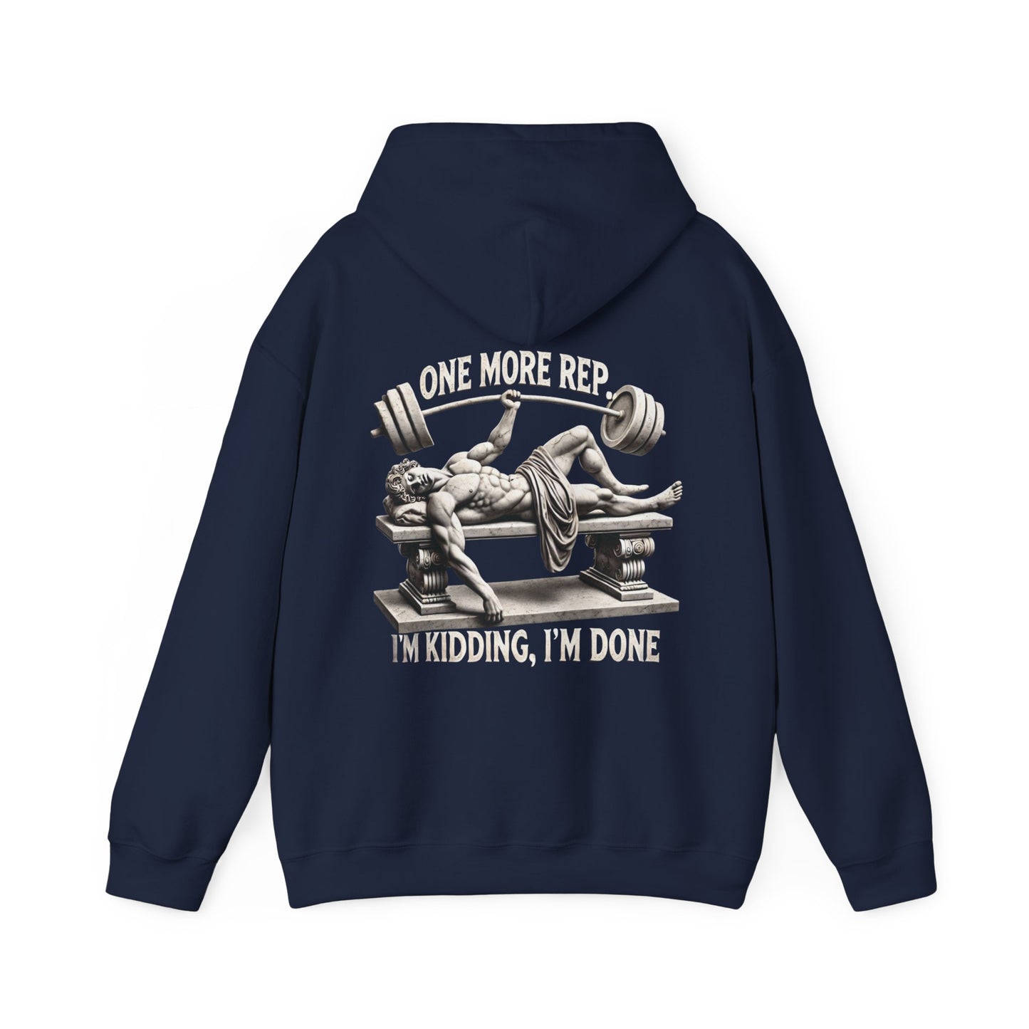 StoicLift Heavy Blend Hoodie - "One more rep... I'm kidding, I'm done."