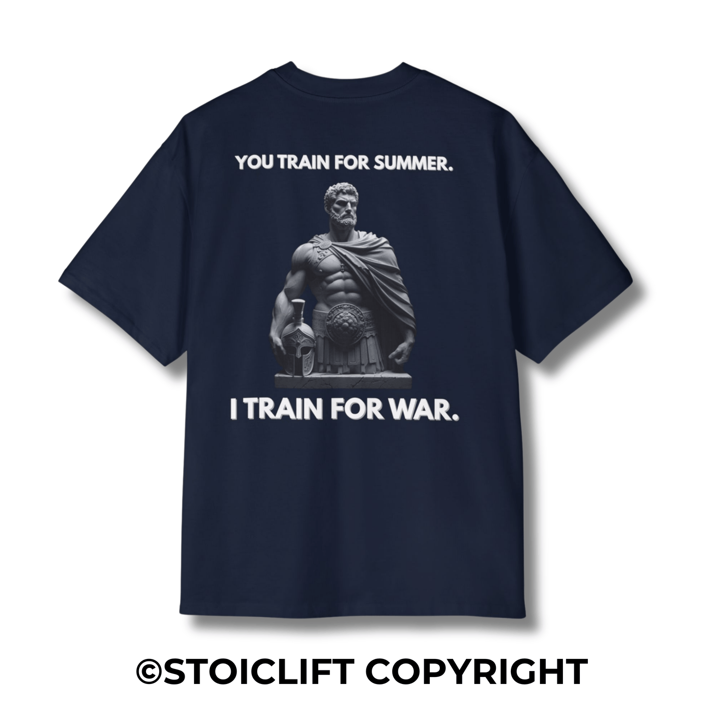 "You Train For Summer. I Train For War." - Heavyweight Oversized Tee