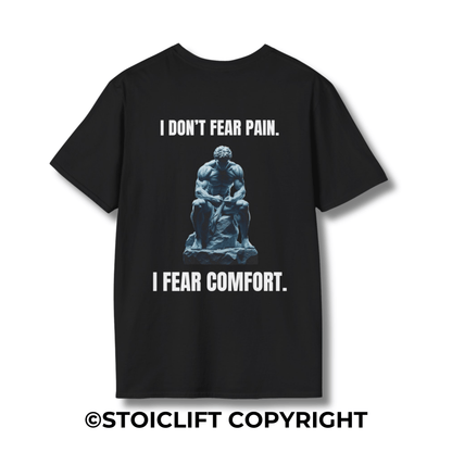 "I FEAR COMFORT." - Regular Fit Tee