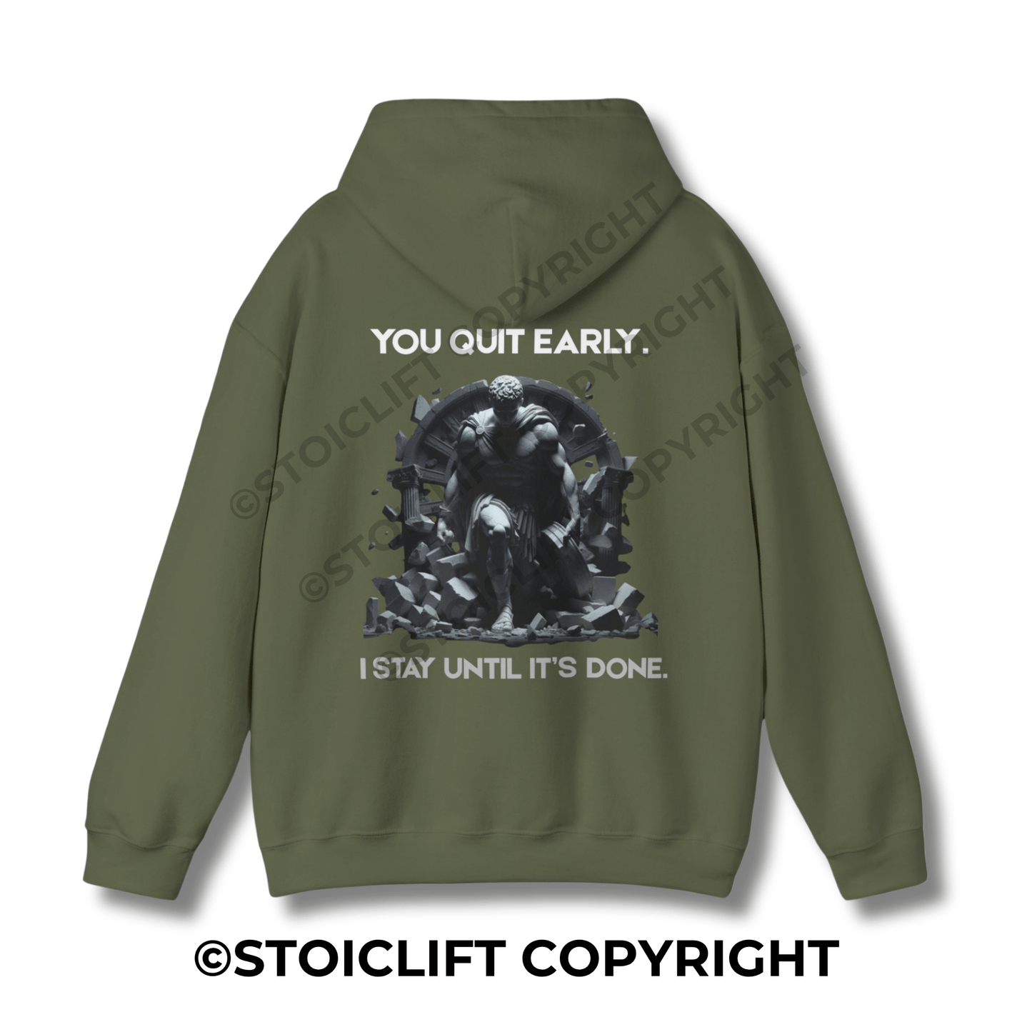 StoicLift Heavy Blend Hoodie - "You quit early. I stay until it's done."