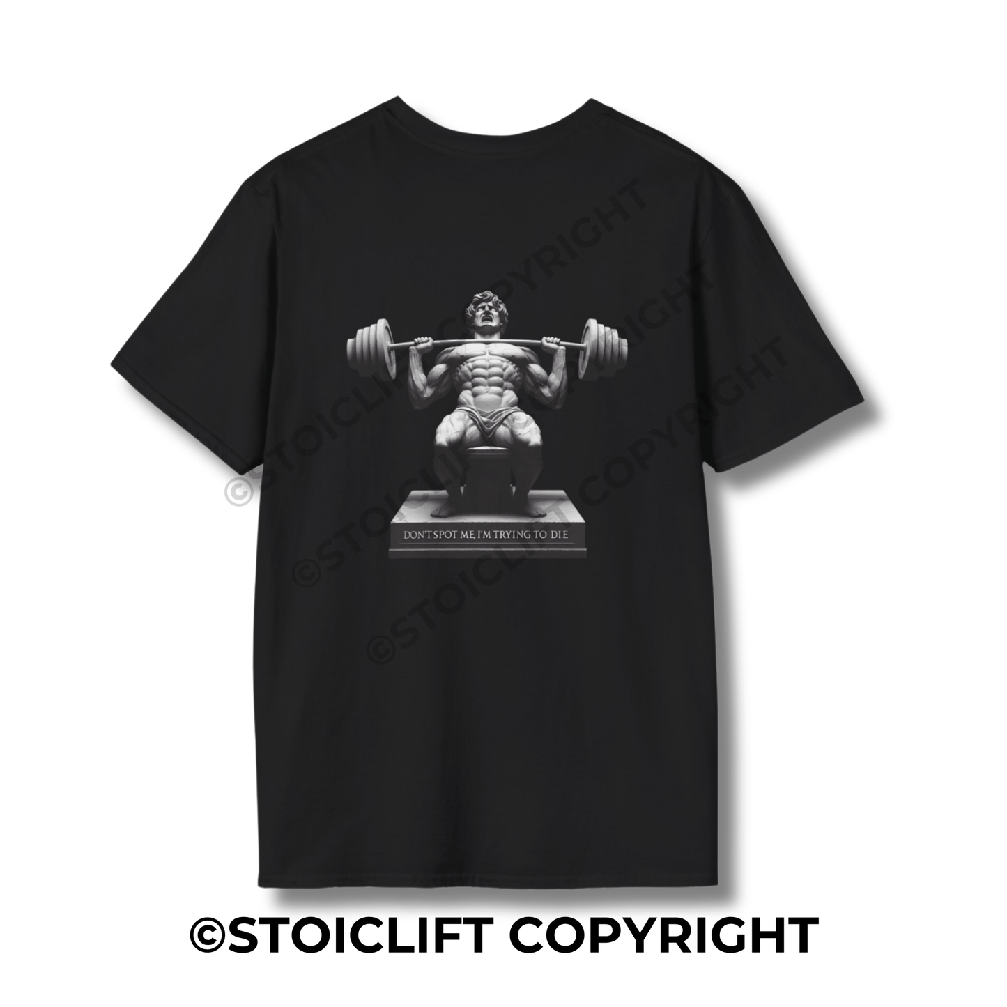 StoicLift Unisex Softstyle T-Shirt – "DON'T SPOT ME, I'M TRYING TO DIE."