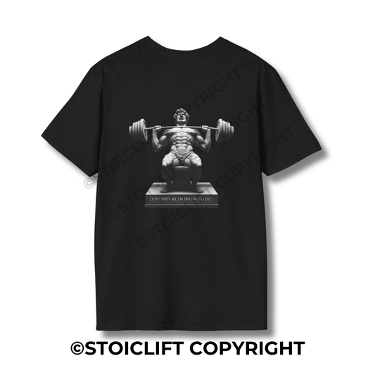 StoicLift Unisex Softstyle T-Shirt – "DON'T SPOT ME, I'M TRYING TO DIE."