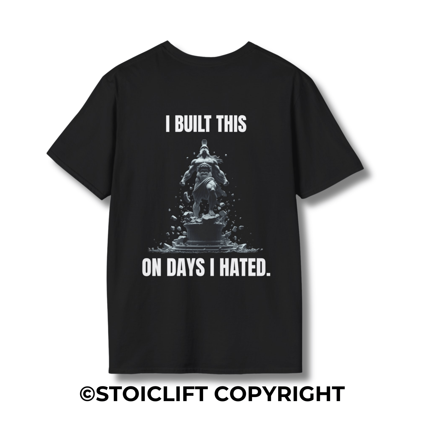 "I BUILT THIS ON DAYS I HATED." – T-Shirt