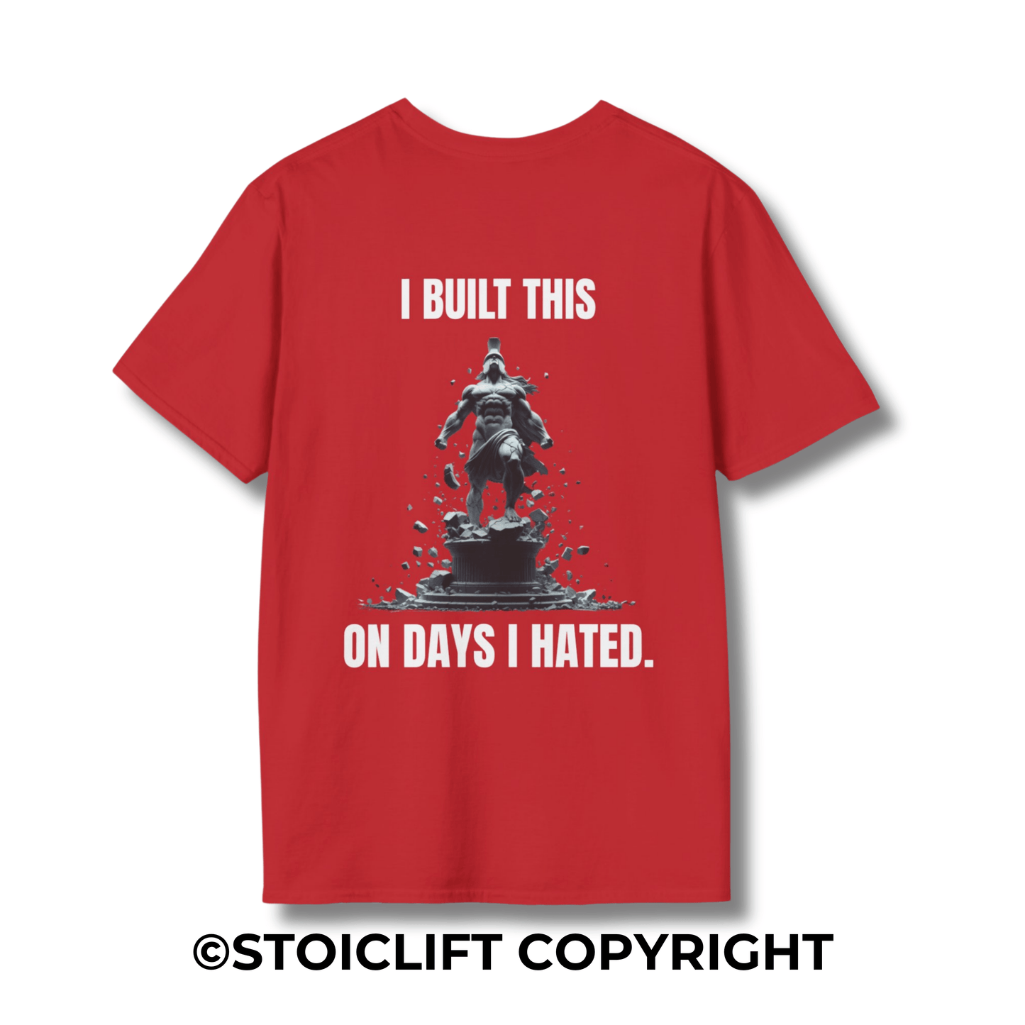 "I BUILT THIS ON DAYS I HATED." – T-Shirt
