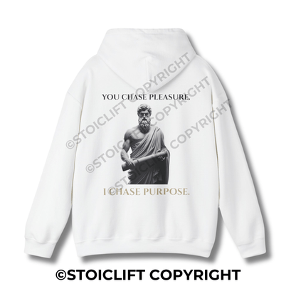 StoicLift Heavy Blend Hoodie - "YOU CHASE PLEASURE. I CHASE PURPOSE."