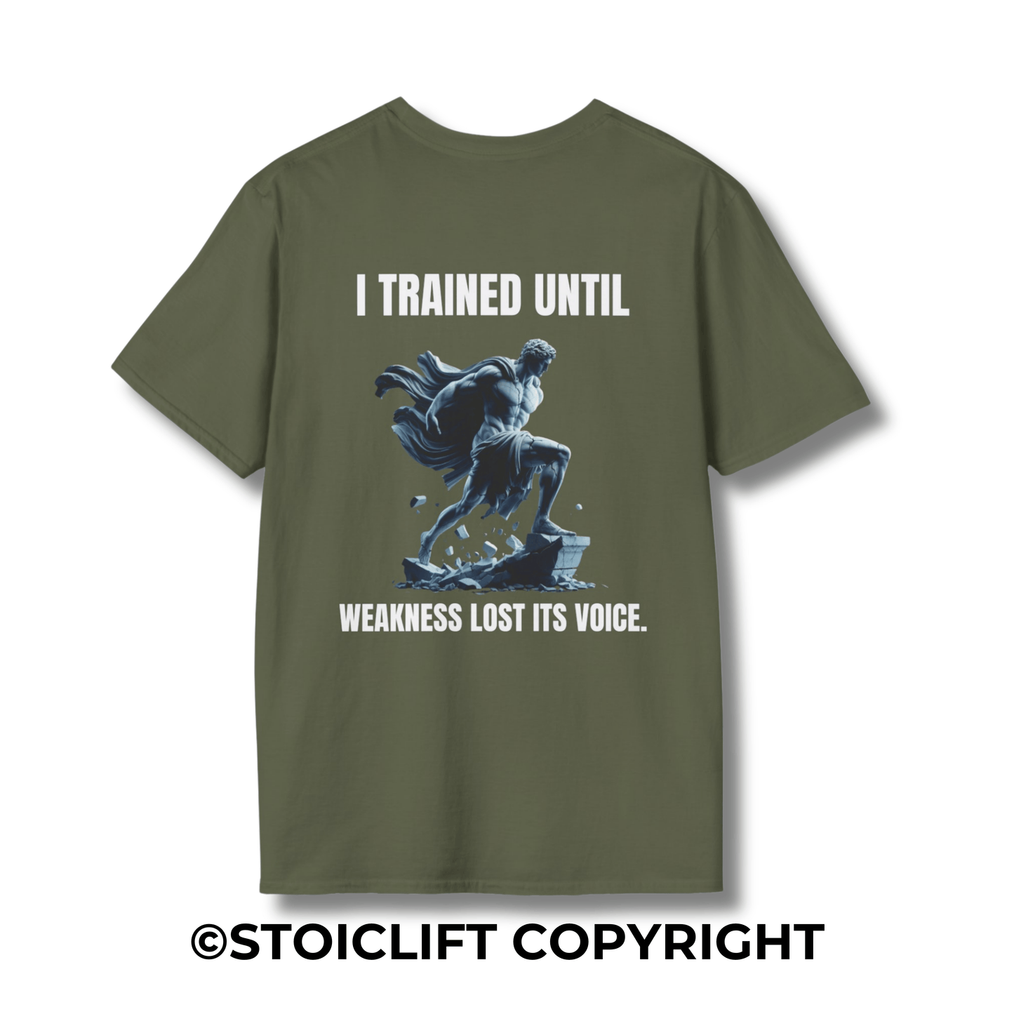 "I TRAINED UNTIL WEAKNESS LOST ITS VOICE." – T-Shirt