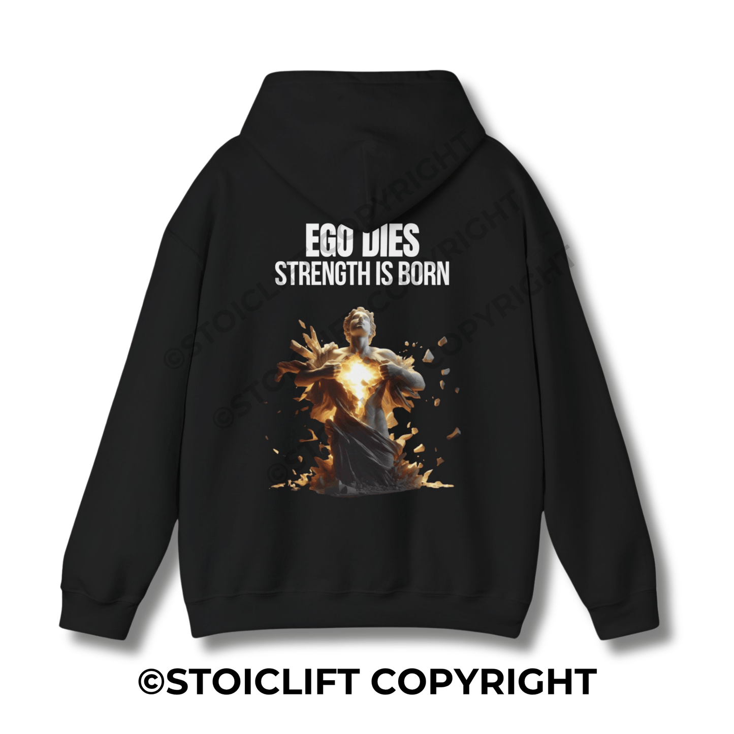 "EGO DIES, STRENGTH IS BORN" - Hoodie