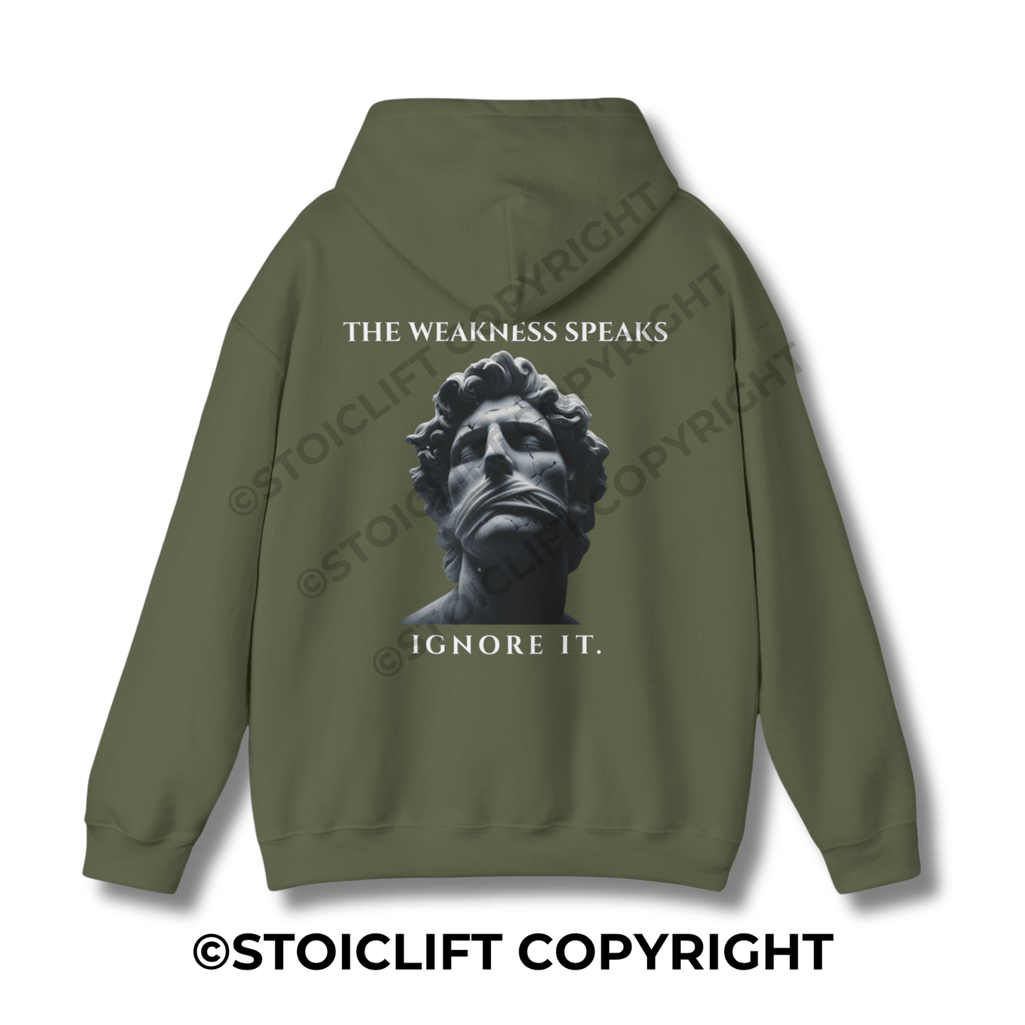 "THE WEAKNESS SPEAKS, IGNORE IT." - Hoodie