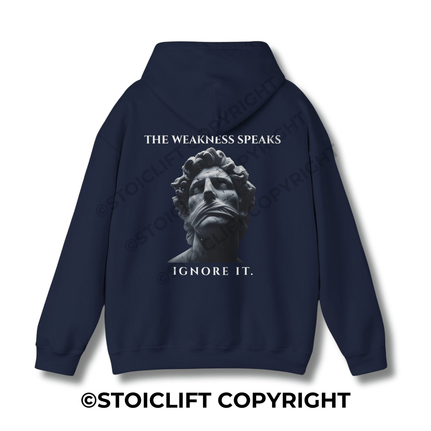 "THE WEAKNESS SPEAKS, IGNORE IT." - Hoodie