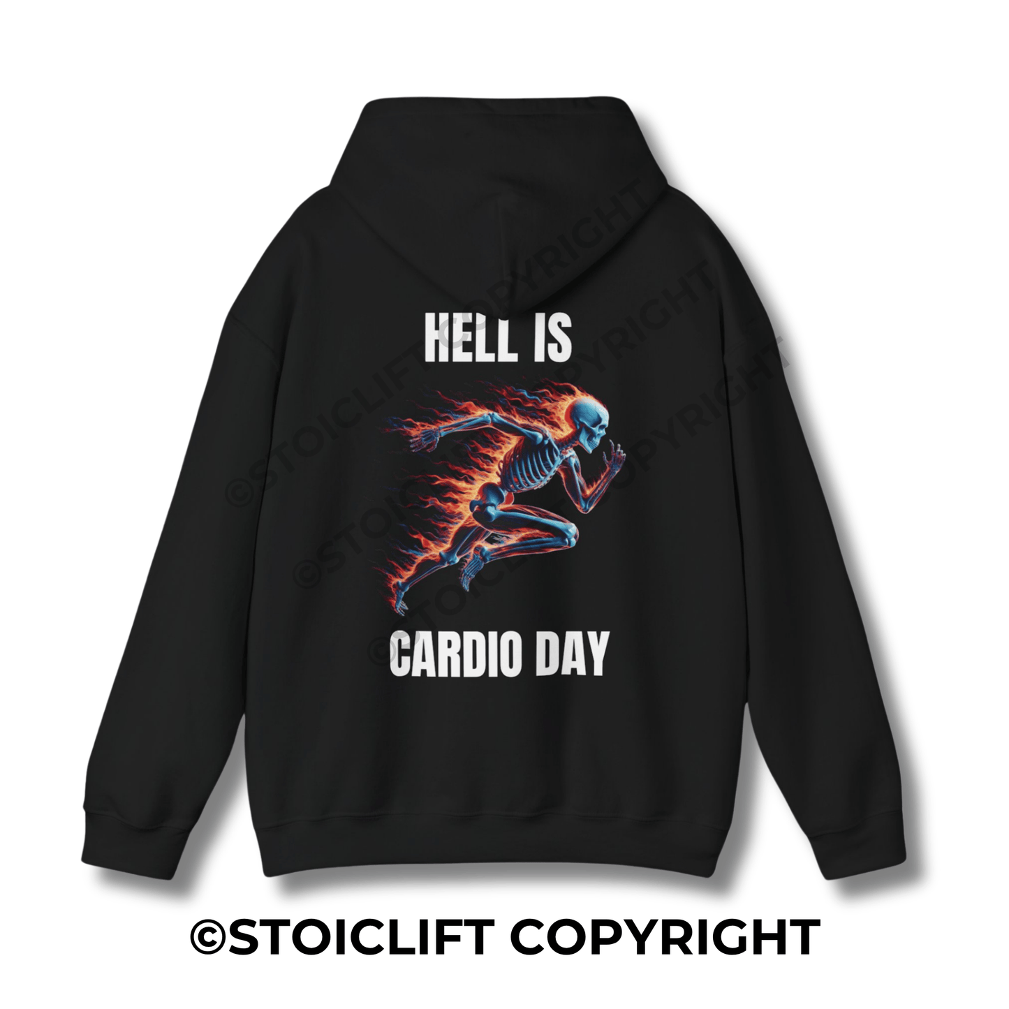 "HELL IS CARDIO DAY." - Hoodie