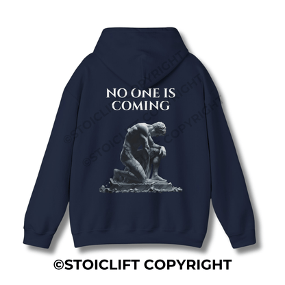 "NO ONE IS COMING." - Hoodie