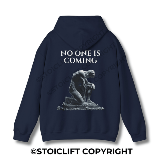 "NO ONE IS COMING." - Hoodie