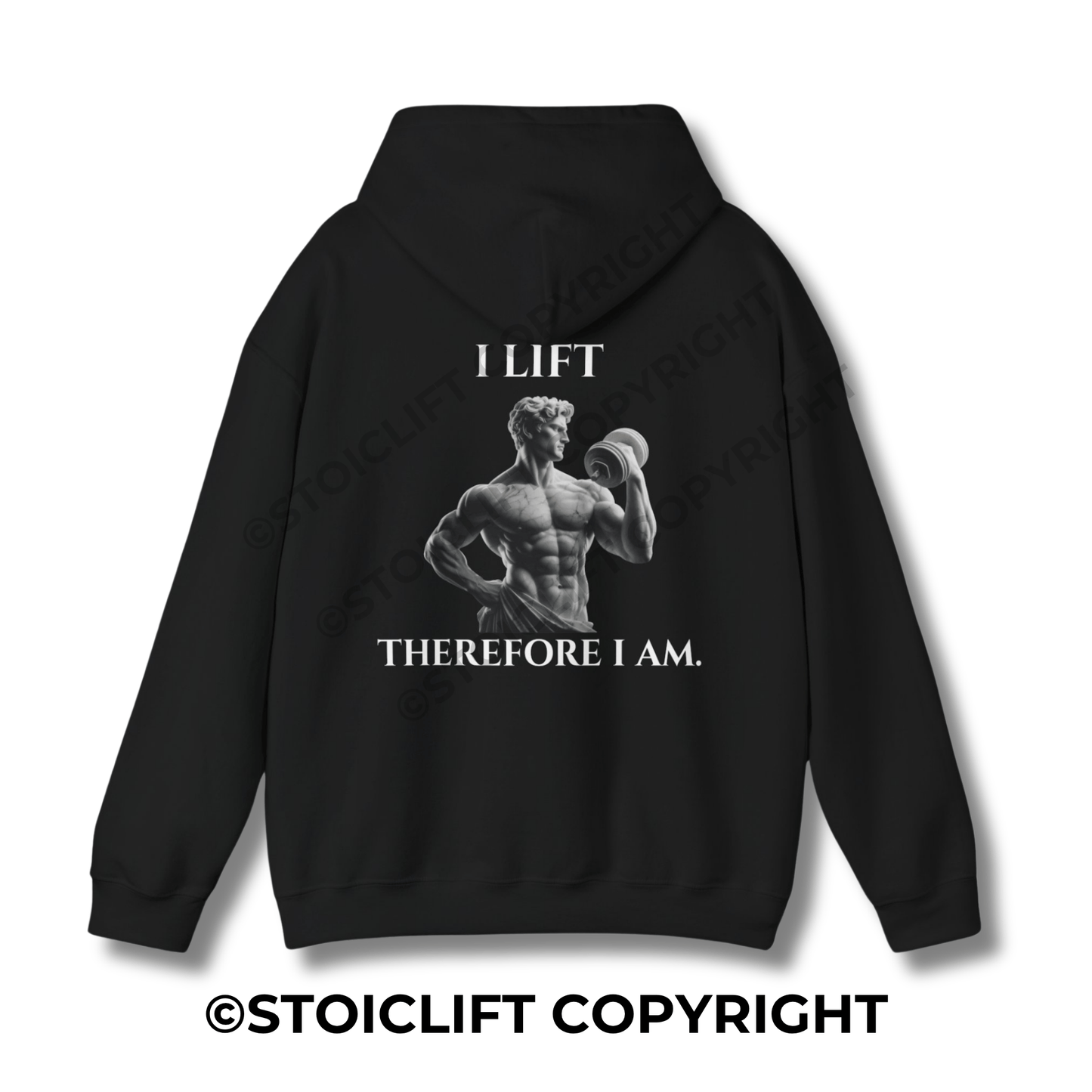 "I LIFT THEREFORE I AM." - Hoodie