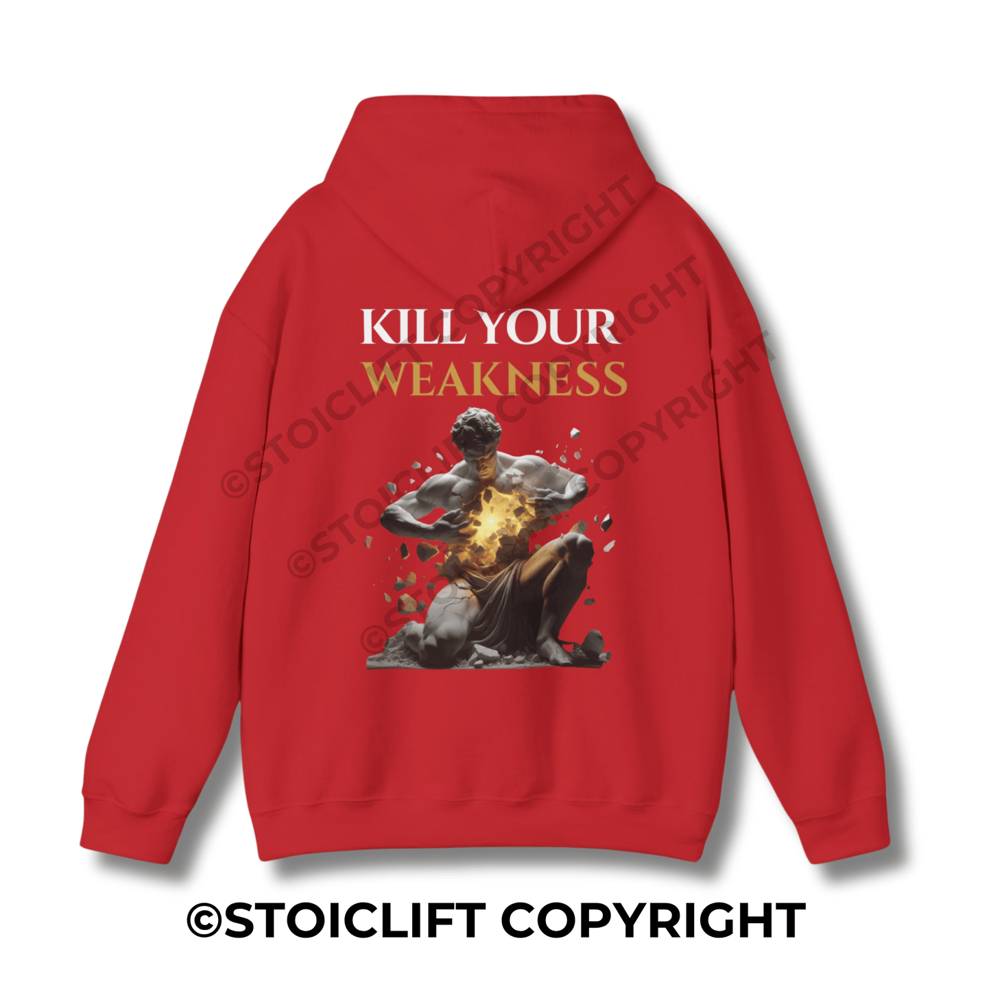 "KILL YOUR WEAKNESS." - Hoodie