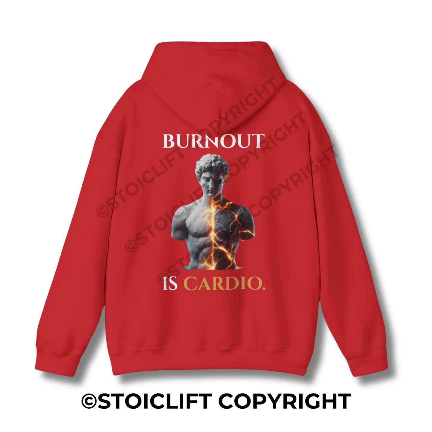 "BURNOUT IS CARDIO." - Hoodie