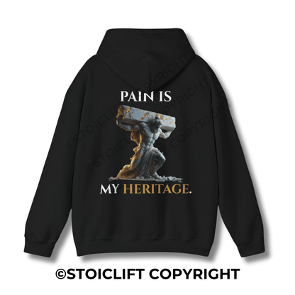 "PAIN IS MY HERITAGE." - Hoodie