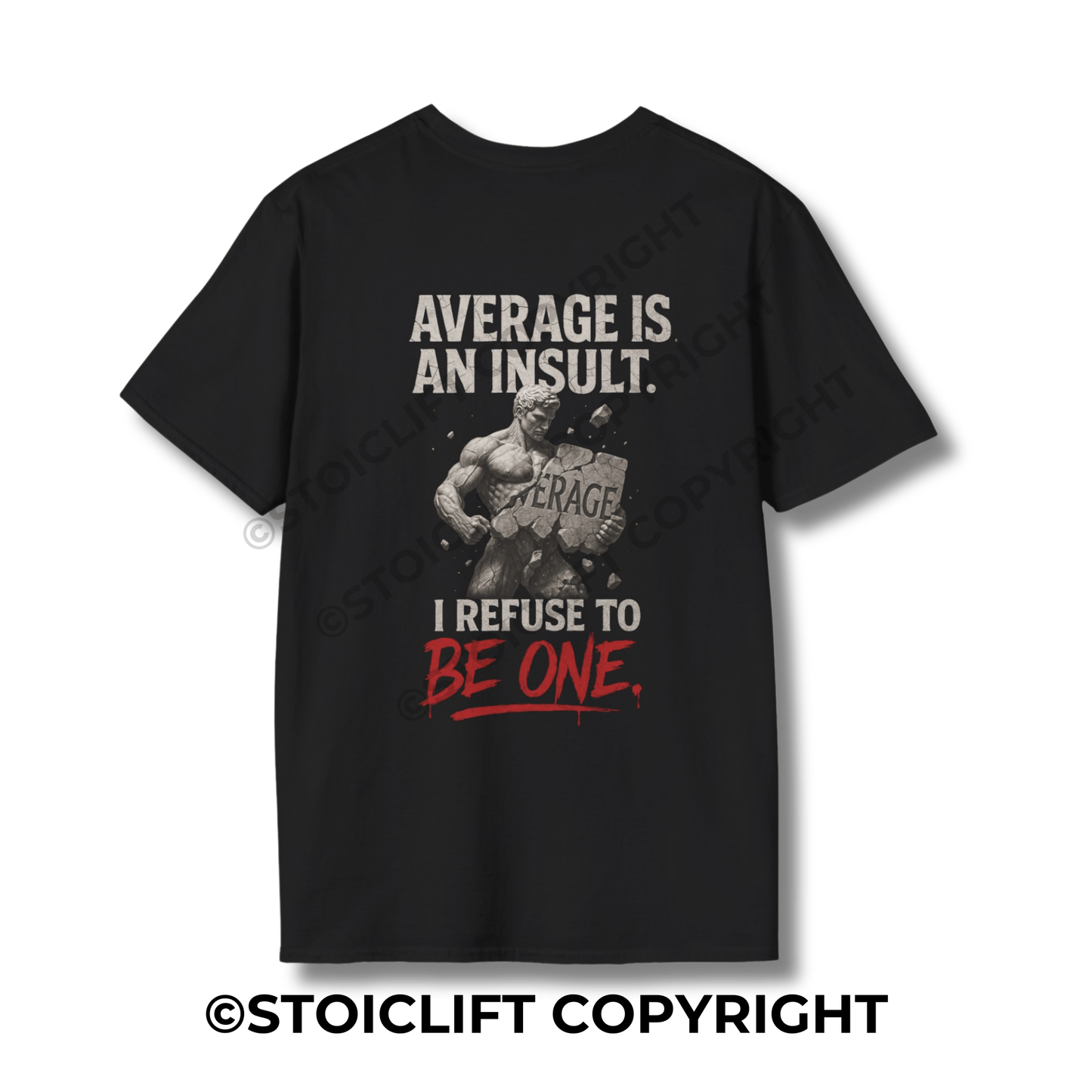 StoicLift Unisex Softstyle T-Shirt – "Average is an insult."
