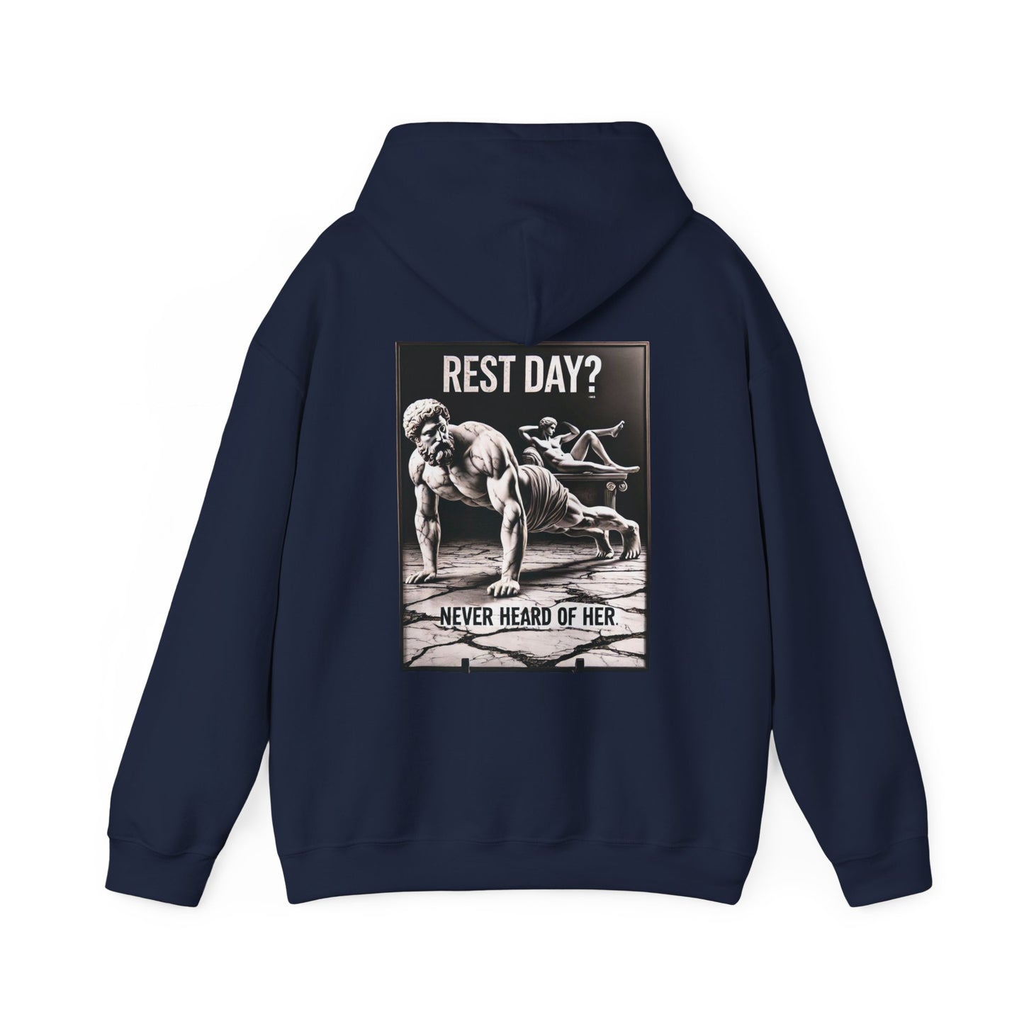 StoicLift Heavy Blend Hoodie - "Rest day? Never heard of her."