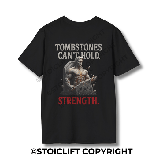 StoicLift Unisex Softstyle T-Shirt – "Tombstones can't hold strength."