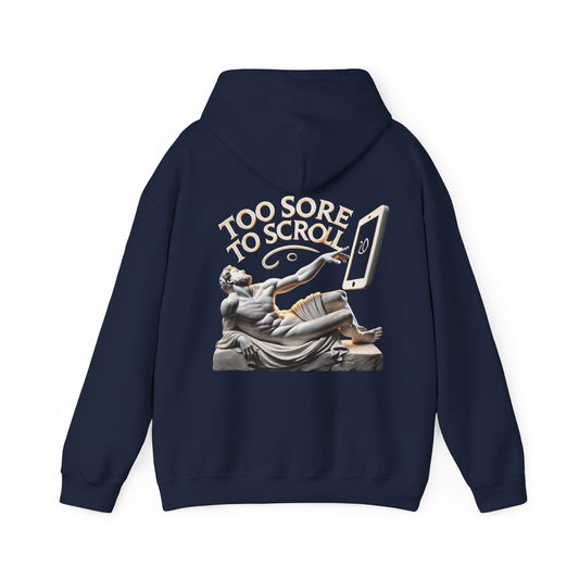 StoicLift Heavy Blend Hoodie - "Too sore to scroll."