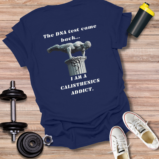 StoicLift Unisex Softstyle T-Shirt – "DNA test came back... I am a calisthenics addict."