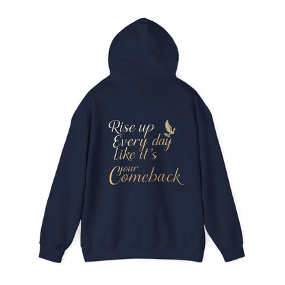 StoicLift Heavy Blend Hoodie - "Rise up every day like it's your comeback."