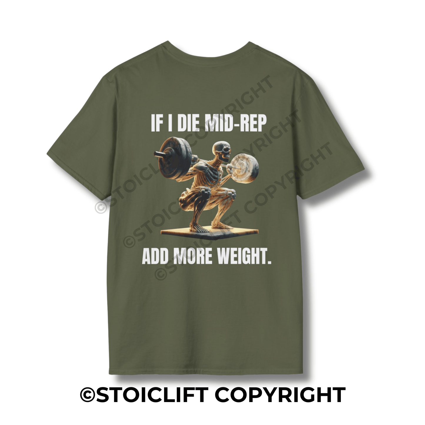 " IF I DIE MID-REP ADD MORE WEIGHT." - T-Shirt